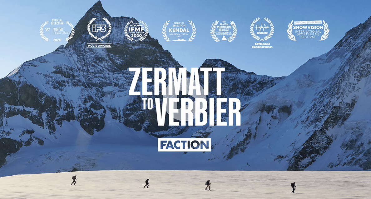 ZERMATT TO VERBIER | The Faction Collective | 4K