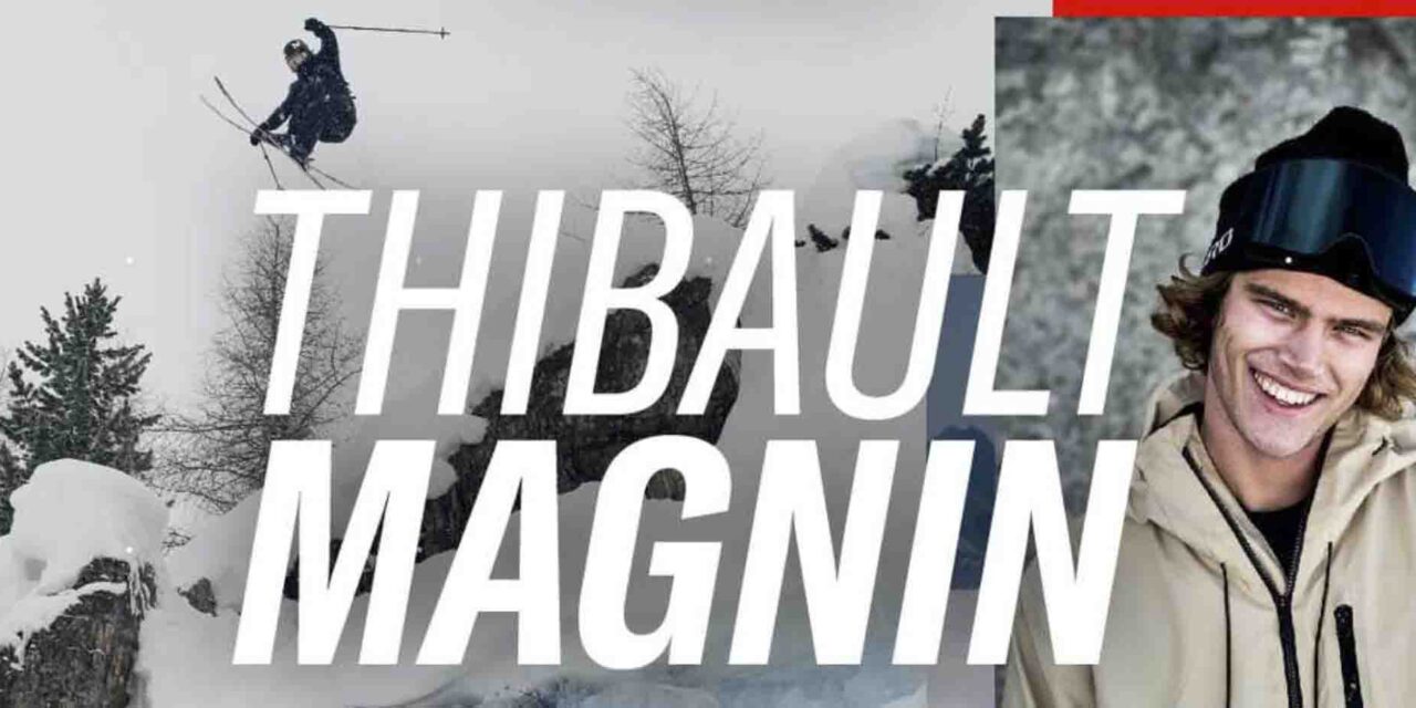 Thibault Magnin: “Estic desitjant fer trucs increïbles que probablement mai no s’hagin fet en una competició del Freeride World Tour”