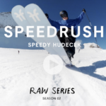 RAW SERIES: S02 E01 | SPEEDRUSH | Speedy Hudecek