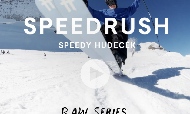 RAW SERIES: S02 E01 | SPEEDRUSH | Speedy Hudecek